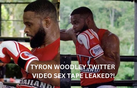 woodley sex tape|Tyron Woodley Alleged NSFW Video Leaks On Twitter